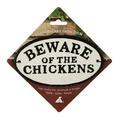 Magnet & Steel Beware Of The Chickens Cast Iron Oval Sign Best