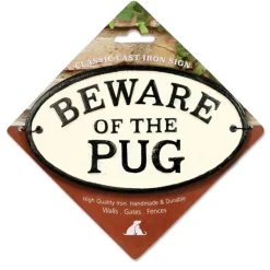 Magnet & Steel Beware Of The Pug Cast Iron Oval Sign Discount